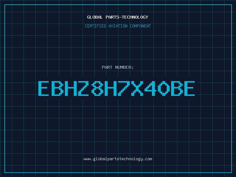 Aviation Part EBHZ8H7X40BE