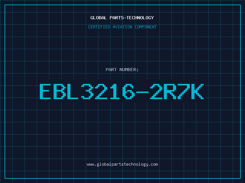Aviation Part EBL3216-2R7K