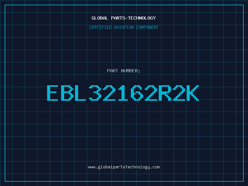 Aviation Part EBL32162R2K