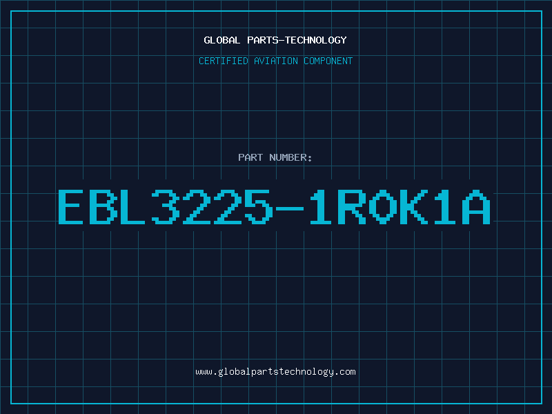 Aviation Part EBL3225-1R0K1A
