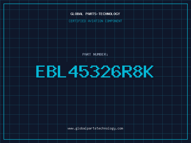 Aviation Part EBL45326R8K