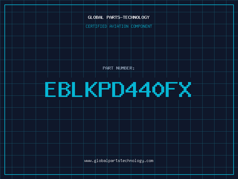 Aviation Part EBLKPD440FX
