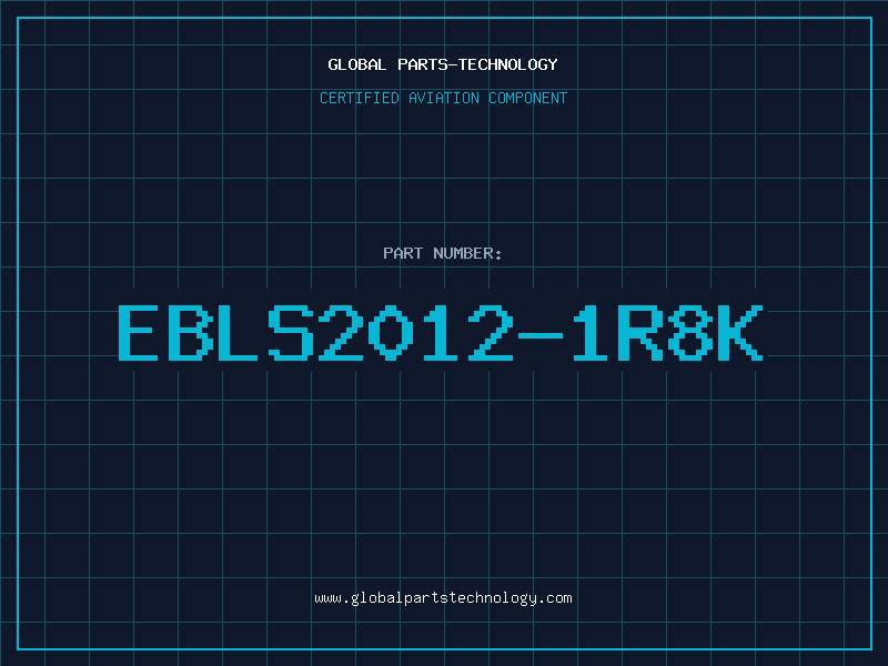Aviation Part EBLS2012-1R8K