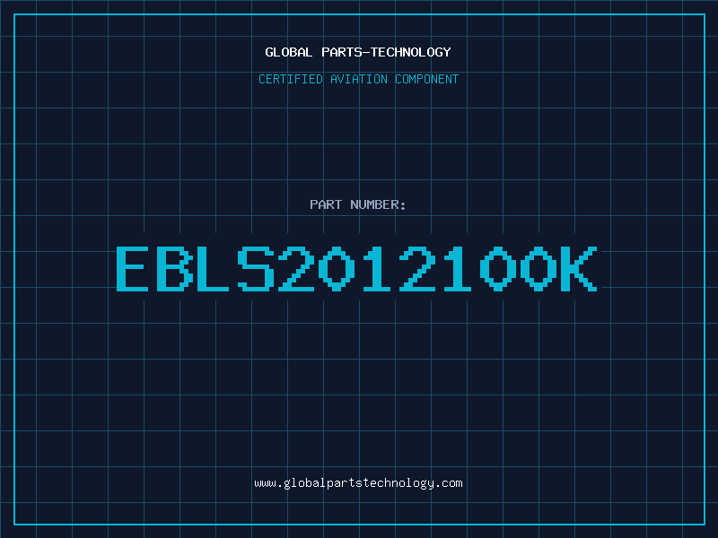 Aviation Part EBLS2012100K