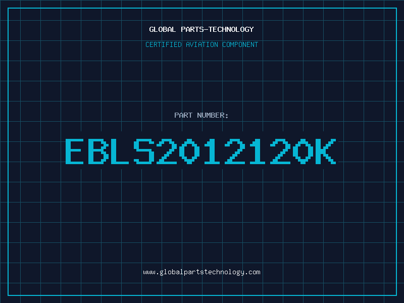 Aviation Part EBLS2012120K