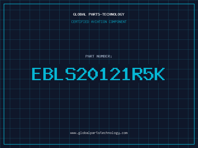 Aviation Part EBLS20121R5K