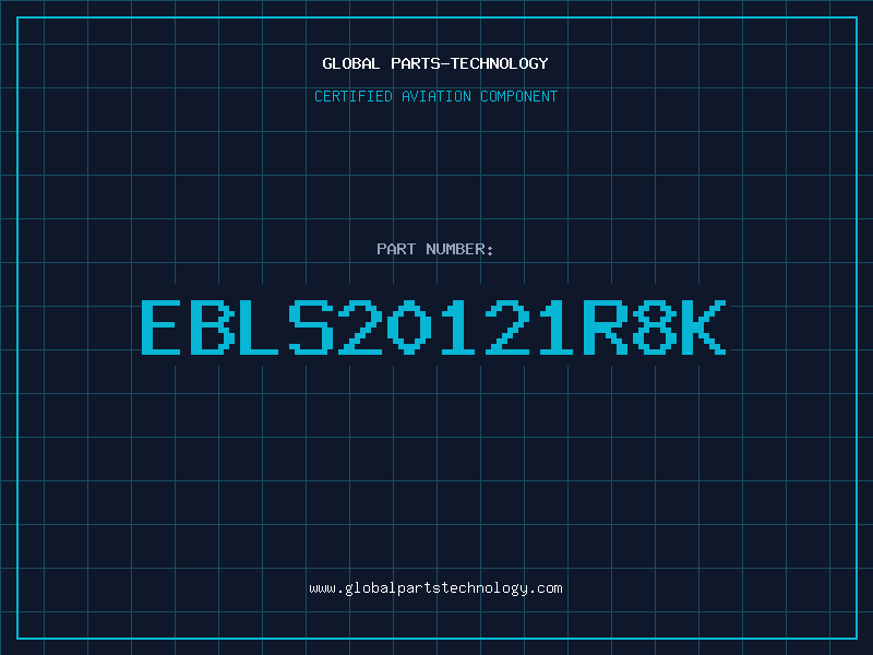 Aviation Part EBLS20121R8K