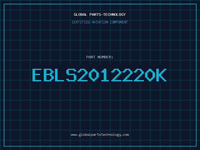 Aviation Part EBLS2012220K