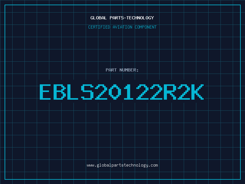 Aviation Part EBLS20122R2K