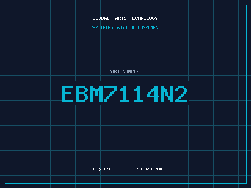 Aviation Part EBM7114N2