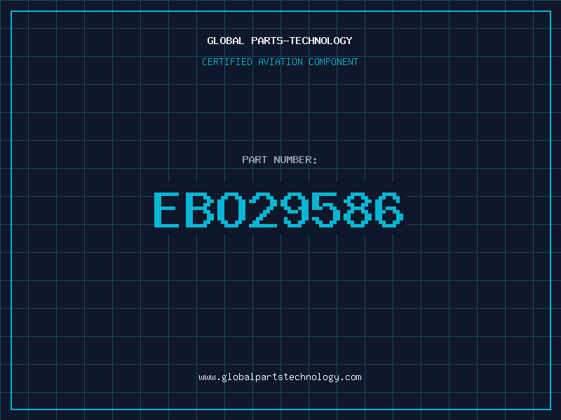 Aviation Part EBO29586