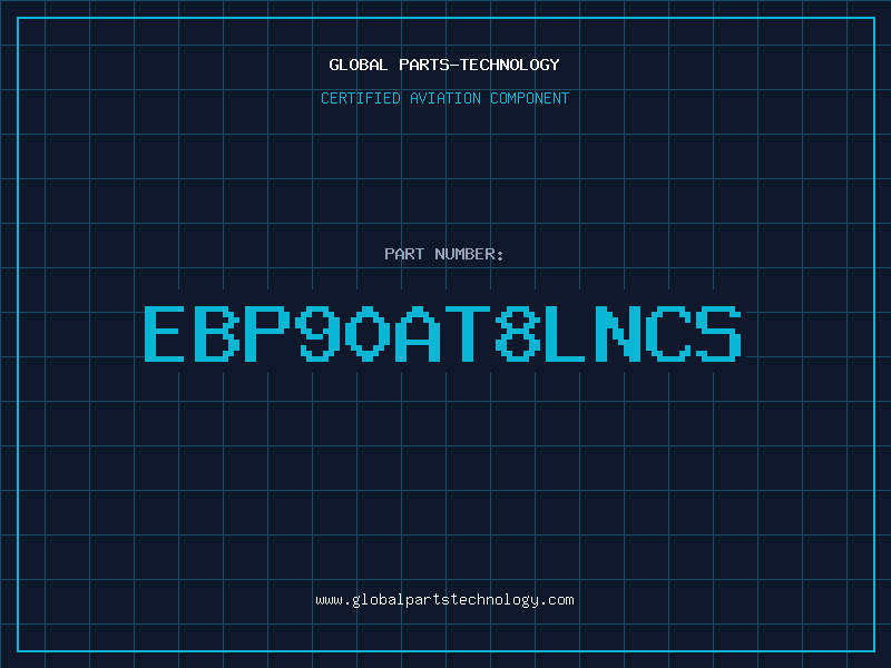 Aviation Part EBP90AT8LNCS