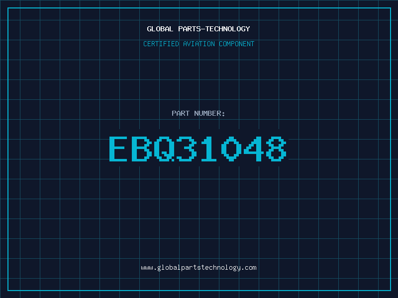 Aviation Part EBQ31048