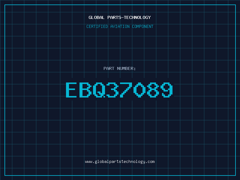 Aviation Part EBQ37089