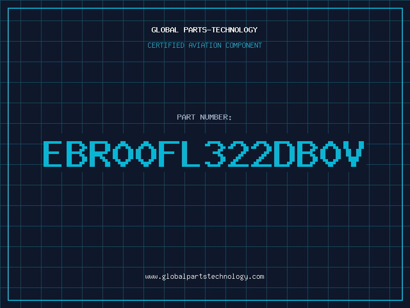 Aviation Part EBR00FL322DB0V