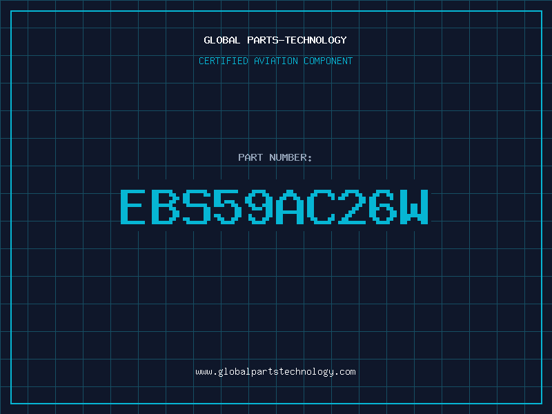 Aviation Part EBS59AC26W