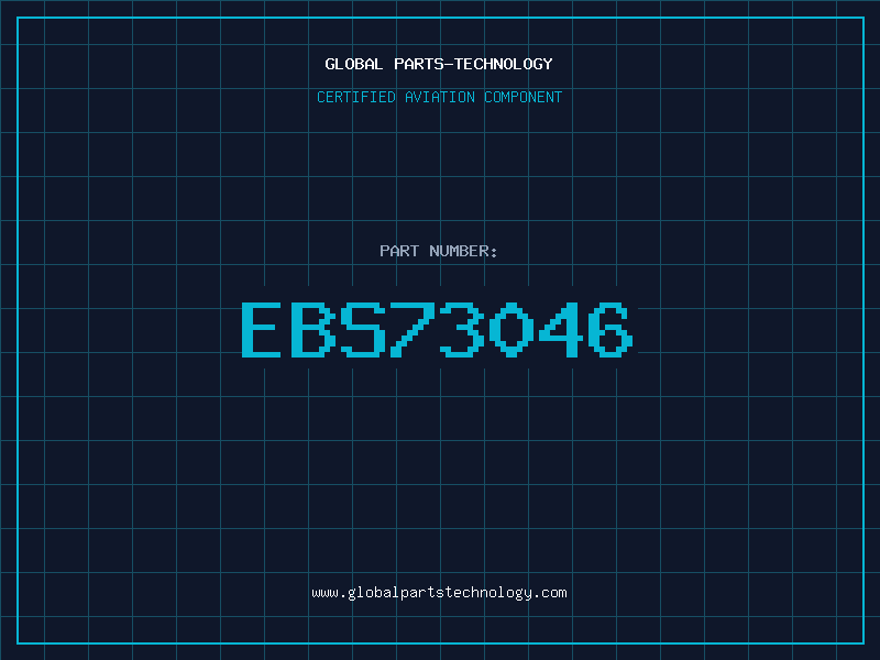 Aviation Part EBS73046