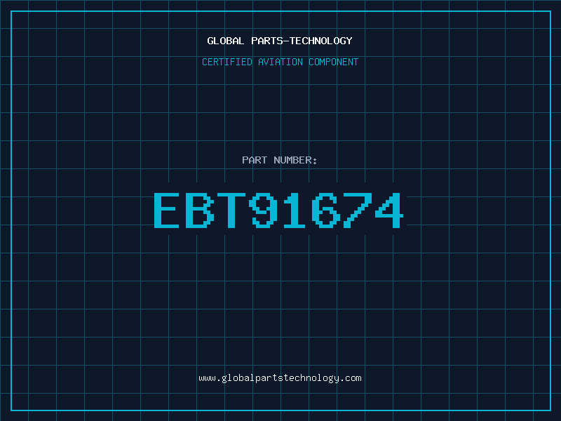 Aviation Part EBT91674