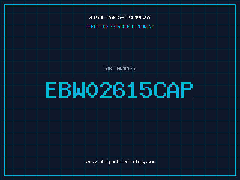 Aviation Part EBW02615CAP