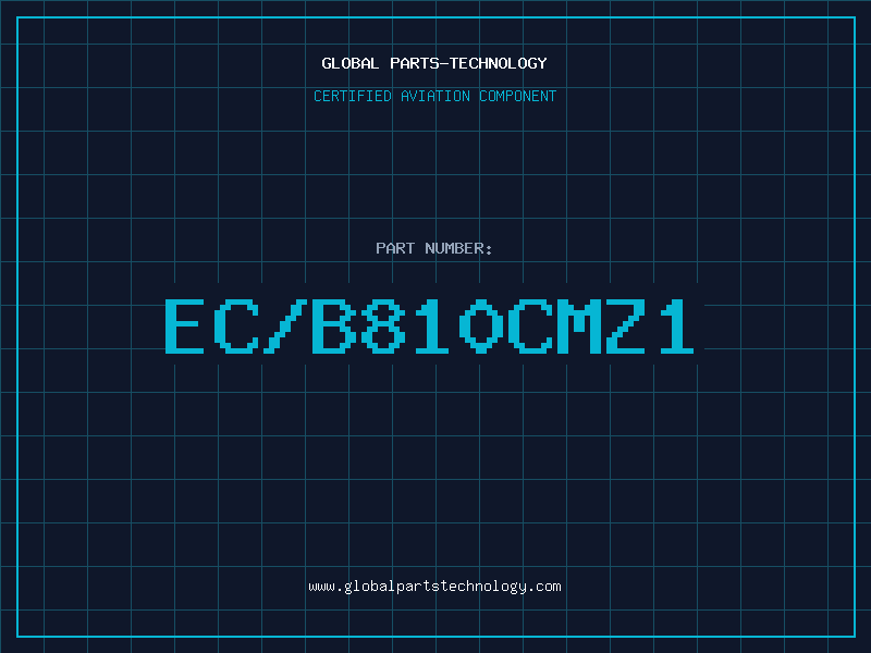 Aviation Part EC/B810CMZ1