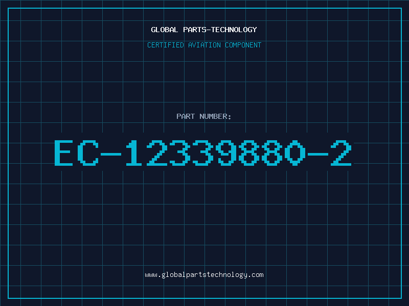 Aviation Part EC-12339880-2
