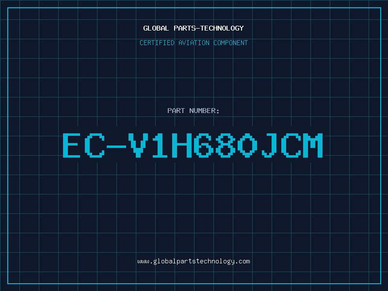 Aviation Part EC-V1H680JCM