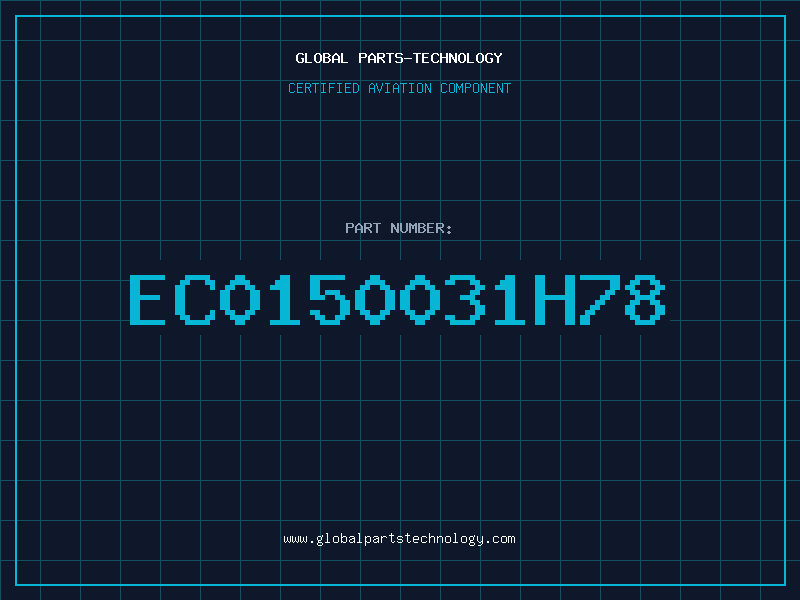 Aviation Part EC0150031H78
