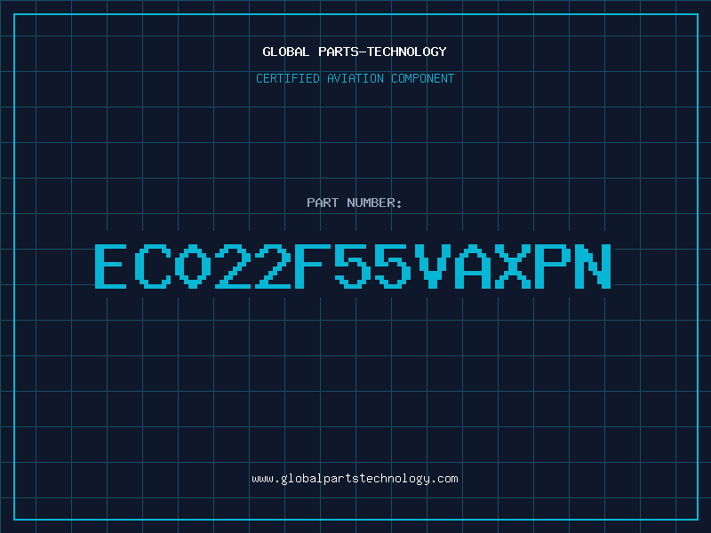 Aviation Part EC022F55VAXPN