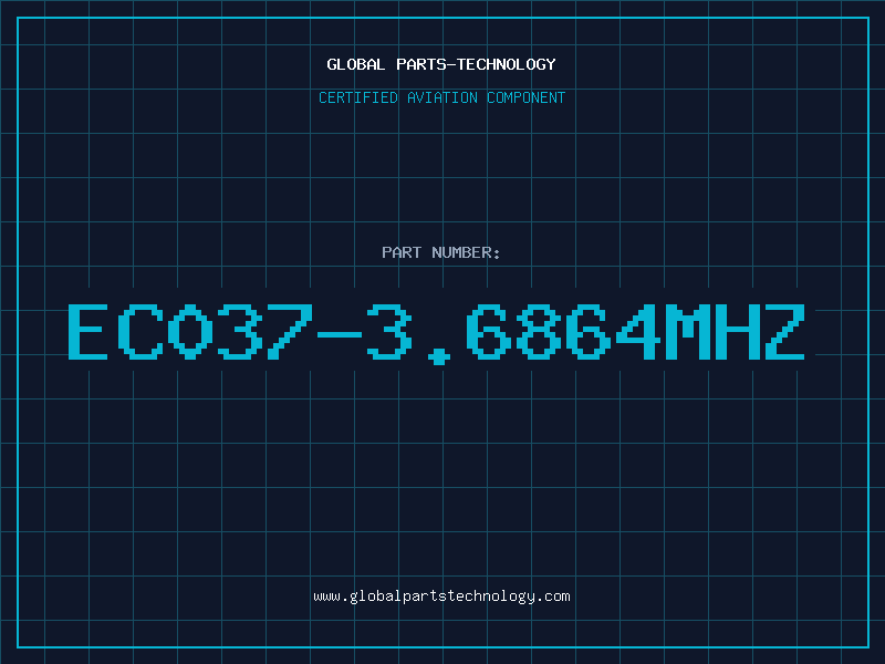 Aviation Part EC037-3.6864MHZ