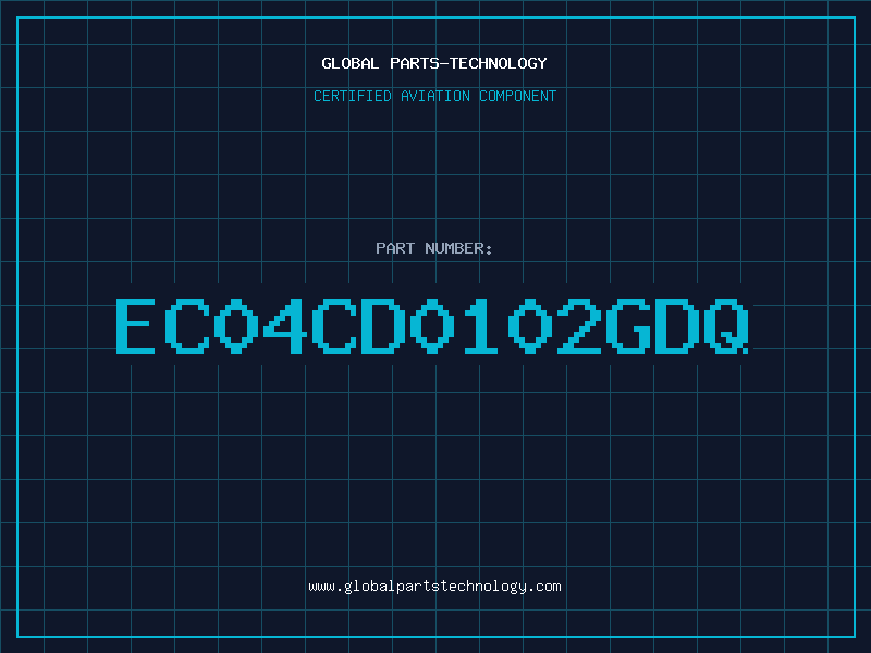 Aviation Part EC04CD0102GDQ