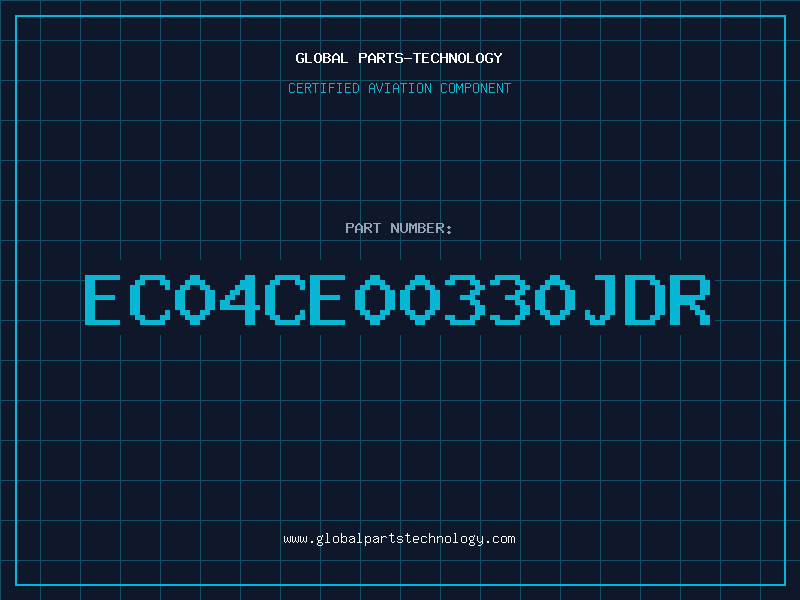 Aviation Part EC04CE00330JDR