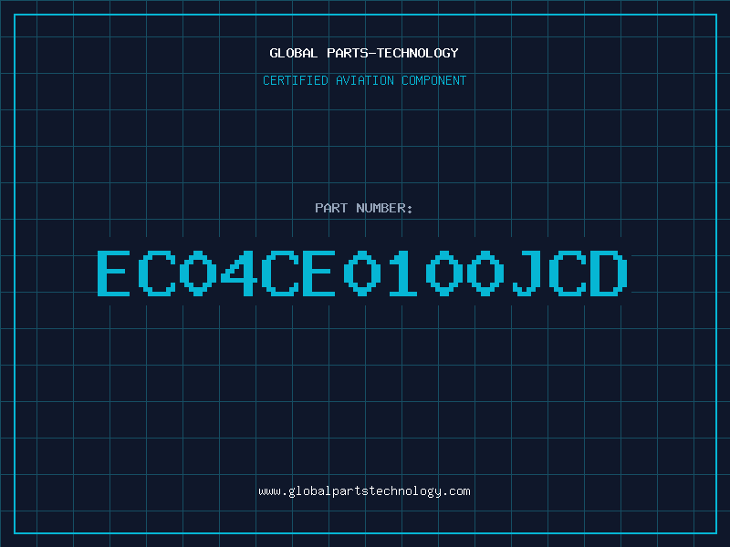 Aviation Part EC04CE0100JCD