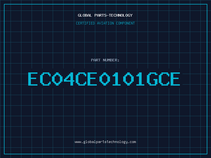 Aviation Part EC04CE0101GCE