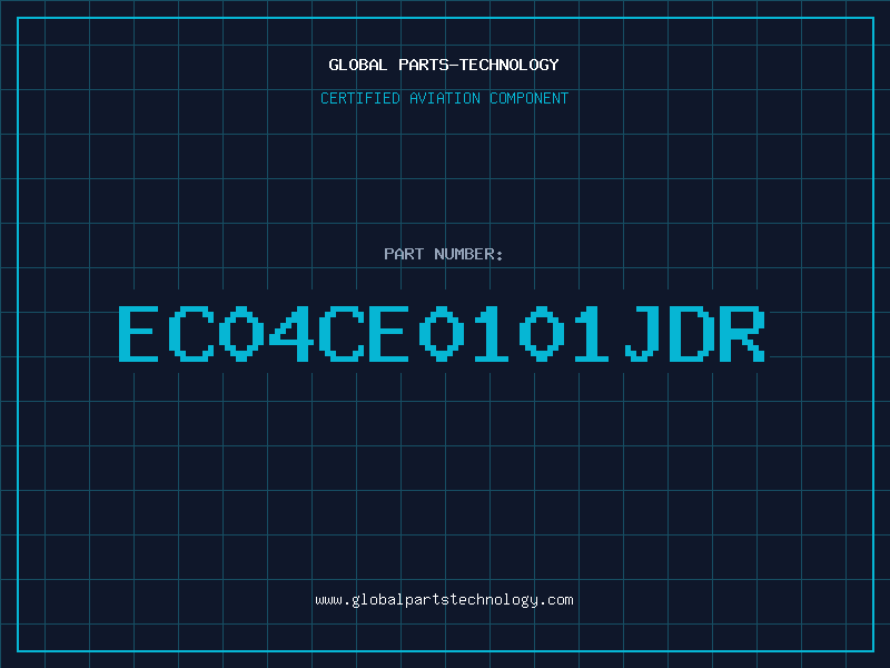 Aviation Part EC04CE0101JDR