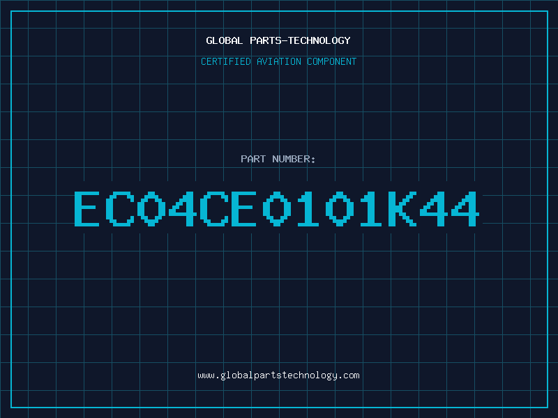Aviation Part EC04CE0101K44