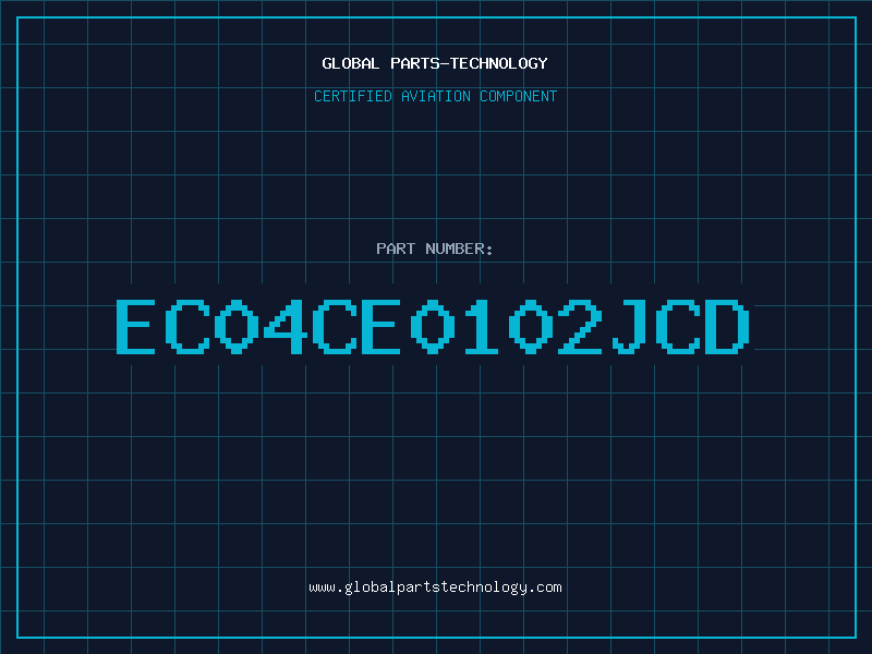 Aviation Part EC04CE0102JCD