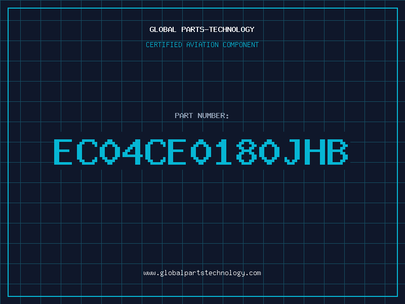 Aviation Part EC04CE0180JHB