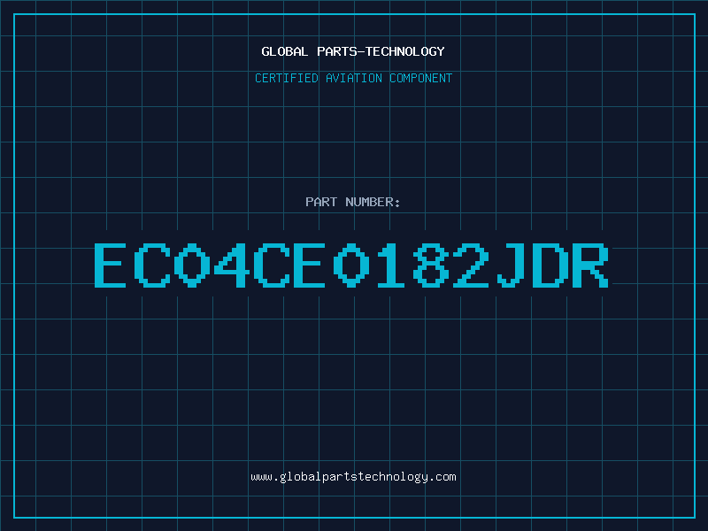 Aviation Part EC04CE0182JDR