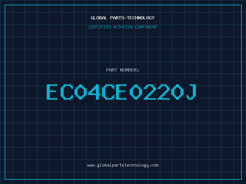 Aviation Part EC04CE0220J