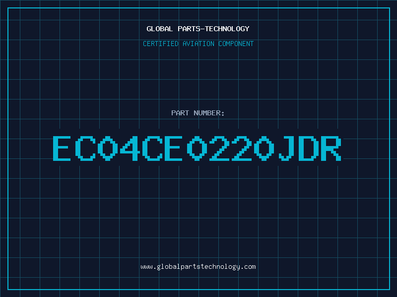 Aviation Part EC04CE0220JDR