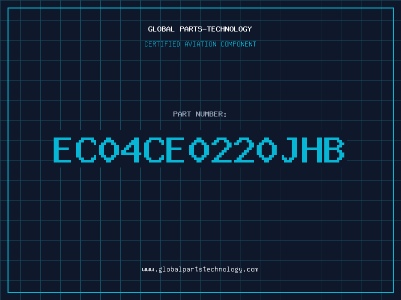 Aviation Part EC04CE0220JHB
