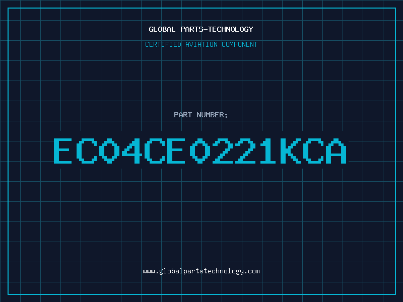 Aviation Part EC04CE0221KCA