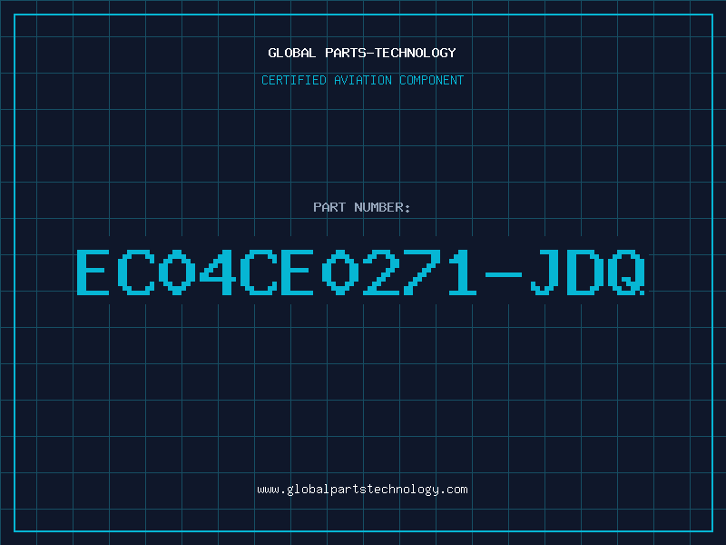 Aviation Part EC04CE0271-JDQ