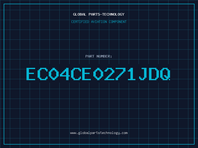 Aviation Part EC04CE0271JDQ