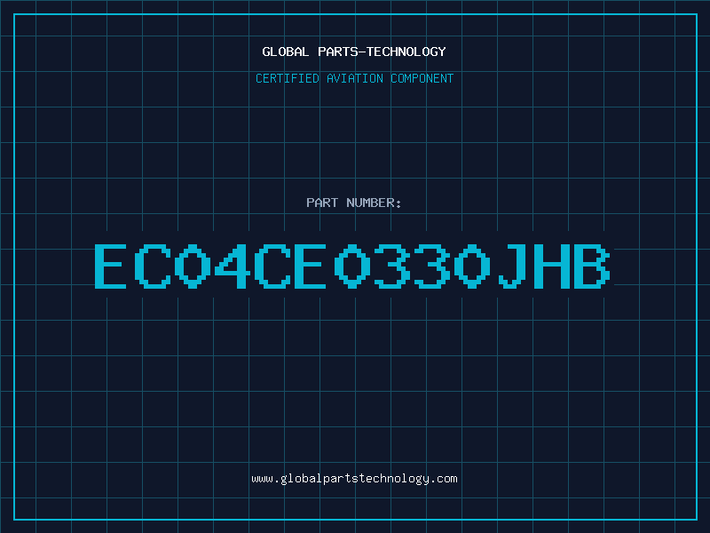 Aviation Part EC04CE0330JHB