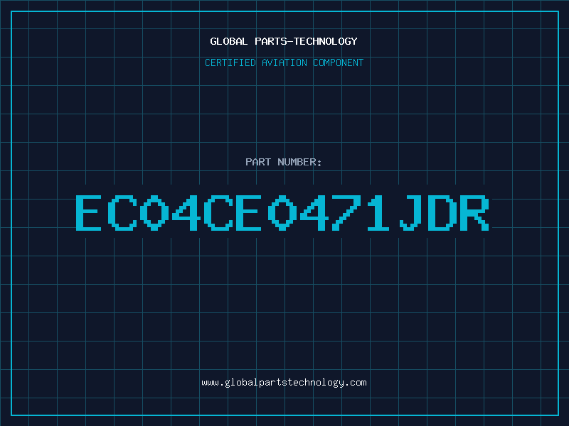 Aviation Part EC04CE0471JDR