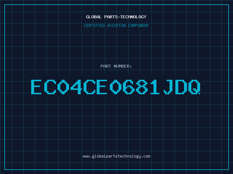 Aviation Part EC04CE0681JDQ