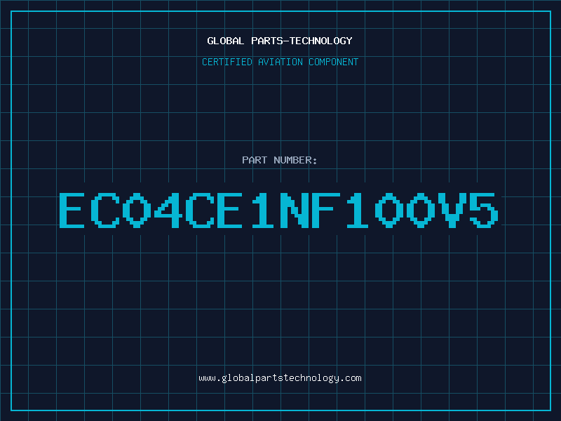 Aviation Part EC04CE1NF100V5