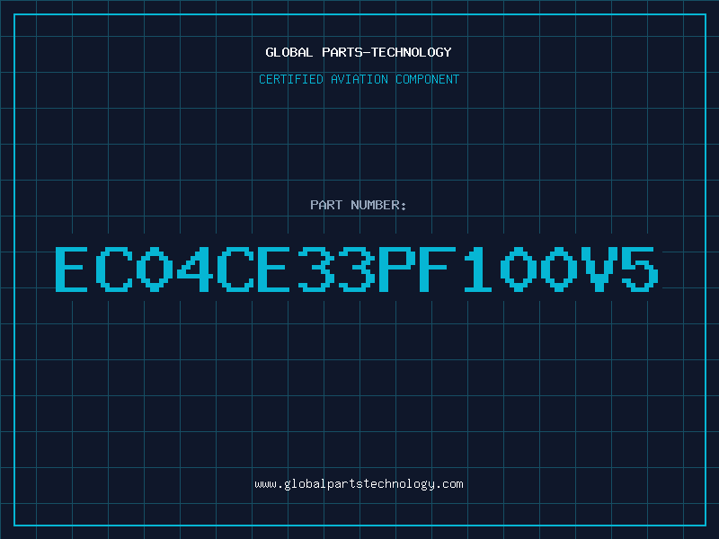 Aviation Part EC04CE33PF100V5