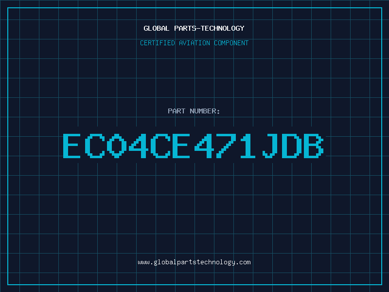 Aviation Part EC04CE471JDB